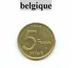 Piéce De Belgique 5 Fr 1994 - Sin Clasificación