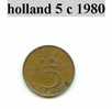 Piéce Des Pays Bas 5 Cent 1980 - Andere & Zonder Classificatie