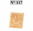 Timbre De France Type Mouchon N° 117 - 1900-02 Mouchon