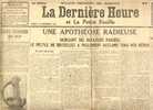 La Dernière Heure Et La Petite Feuille - N°6 Du 23/11/1918 Albert 1 Adolphe Max Gilly Vicinaux - Historical Documents