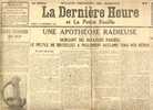 La Dernière Heure Et La Petite Feuille - N°6 Du 23/11/1918 Albert 1 Adolphe Max Gilly Vicinaux - Documents Historiques