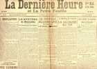 La Dernière Heure Et La Petite Feuille  6/1/1919 Koekelberg Vandervelde Ladoux Vermote Liévens Laeken Football - Documents Historiques