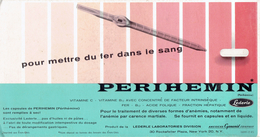 Buvard Publicitaire PERIHEMIN "Pour Mettre Du Fer Dans Le Sang" - P