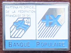 Pin's Banque Populaire Partenaire De La Fédération Française De Ski FFS - Banken