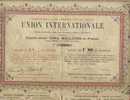 RARE : UNION INTERNATIONALE LTD ( INTERNATIONAL UNION INSURANCE CY)  ( 1869 ) - Banque & Assurance