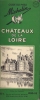 GUIDE VERT MICHELIN SUR LES CHATEAUX DE LA LOIRE. - Michelin-Führer