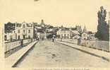 Entrée De La Ville. Le Pont Sur La Vienne. - Chauvigny