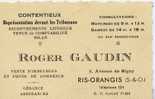 Carte De Visite-- Commerce---années 50 --Roger Gaudin- Contentieux  à Ris-Orangis  -91- - Cartoncini Da Visita