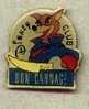 PIN'S DISNEY CLUB DON CARNAGE (4864) - Disney