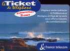 @+ Ticket Trance Télécom -BRETAGNE- 3 MNS. NEUF ! - FT Tickets