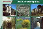 MANOSQUE - Centre Touristique Et Economique De La Vallée De La Durance   -   (a Voyagé En 1997) - Manosque