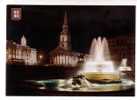 Carte Postale De GRANDE-BRETAGNE : LONDON - TRAFALGARE SQUARE BY NIGHT BACKGROUND ST-MARTIN IN THE FIELDS - Trafalgar Square