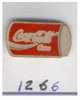 Pin´s - Ref 1266 - "Coca Cola" - Coca-Cola