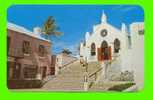 BERMUDES - ST-PETER´S - ST.GEORGES PARISH CHURCH - - Bermuda