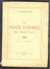 LA POSTE A GENÈVE DE L´ ORIGINE À 1851 - Altri & Non Classificati