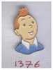 Pin´s - Ref 1376 - "TINTIN" - Celebrities