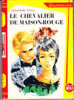 Alexandre Dumas - Le Chevalier De Maison-Rouge - Bibliothèque Rouge Et Or  Souveraine 646 - ( 1964 ) . - Bibliothèque Rouge Et Or
