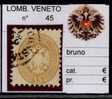 LOMBARDO VENETO - #45 Bruno - Sassone 350 Euro - Lombardo-Vénétie