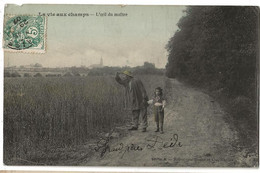 La Vie Au Champ L'oeil Du Maitre - Landbouw