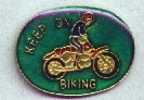 PIN'S MOTO KEEP ON BIKING (9640) - Motorfietsen