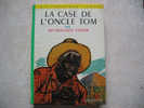 La Case De L´oncle Tom De Mme Beecher Stowe - Biblioteca Verde