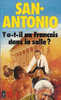 Frédéric Dard - San Antonio - Y A-t-il Un Français Dans La Salle - Presse Pocket 2133 - 1982 - San Antonio