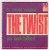 Hank BALLARD : Le Vrai Créateur Du TWIST : " THE TWIST "  TRES RARE. - Rock