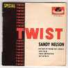 Sandy NELSON : SPECIAL TWIST : 4 Titres. RARE. - Rock