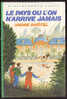 {17463} A. Dhôtel "le Pays Où L'on N'arrive Jamais" Bibliothèque Verte (cartonné). 1983. TBE - Biblioteca Verde