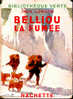 Belliou La Fumée - Jack London ( 1948 ) - Bibliotheque Verte