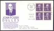 USA: 1960 FDC John Foster Dulles - Block Of 4 - 1951-1960