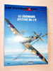 Les Combats Du Ciel (Spitfire, Stuka Et Les As Soviètiques ) - Other & Unclassified