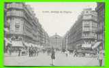 PARIS - AVENUE DE L´OPÉRA  - ANIMÉE - Reproduction - - District 02