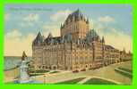 QUÉBEC - CHATEAU FRONTENAC - ANIMÉE DE VOITURES - A1 - - Québec - Château Frontenac