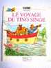 Winnie Raconte "Le Voyage De Tino Singe" - Edition Disney HACHETTE Presse - Hachette