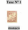 Timbre De Monaco Taxe N°1 - Impuesto