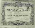CHEMIN DE FER DE PERPIGNAN A PRADES  ( 1867 ) - Ferrocarril & Tranvías