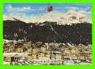 DAVOS, SUISSE  - BLICK GEGEN SCHATZALP, STRELABERG UND SCHIAHORNER - CARD TRAVEL IN 1967 - - Davos