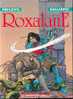 ROXALANE TOME 1   LES HUMANOIDES ASSOCIES   E-O - Collections