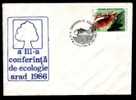 Romania 1986 Conference Environment Protection,rare Cover With Postmark. - Naturaleza