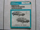 Revue Technique De L'automobile : Renault "25" Diesel. Edition : 1988 - Auto