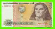 BILLET - BANCO CENTRAL DE RESERVA DEL PERU - 500 QUINIENTOS INTIS - CONDITION A1 - - Pérou