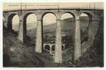 38 - LIGNE DE LA MURE  - Le Grand Viaduc De Loulla - La Mure