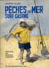 PECHES EN MER - SURF CASTING  -  93 PAGES  -  QUELQUES  ILLUSTRATIONS ET -  1964 - Jacht/vissen