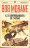 Bob Morane - Henri Vernes -  PM 107 - Les Contrebandiers De L'atome - EO 1971 - Type 9 - Belgische Schrijvers