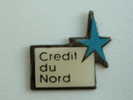 BANQUE CREDIT DU NORD - Banken