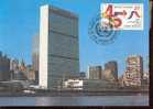 NATIONS UNIES NEW-YORK CARTE MAXIMUM NUM.YVERT 574 NATIONS UNIES 45 ANS - Other & Unclassified