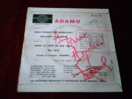 Adamo  °  VOUS PERMETTEZ MONSIEUR  +  3 TITRES  AVEC AUTOGRAPHE - Autographes