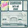 THE MICHAEL ZAGER BAND"  LETS S ALL CHANT - Sonstige - Englische Musik