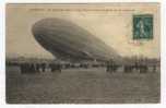 LUNEVILLE. Un Dirigeable Allemand,type Zeppline,atterrit Sur Le Terrain De Manoeuvres - Mongolfiere